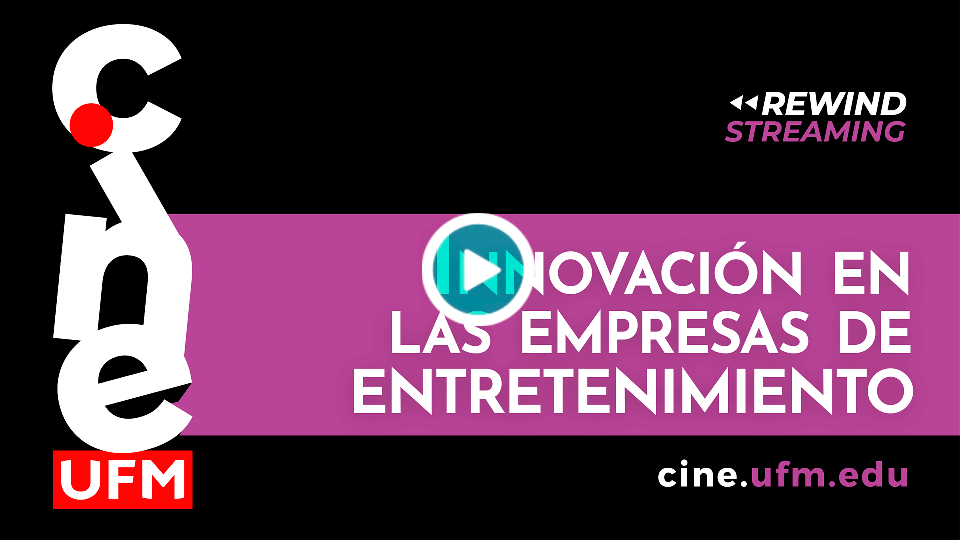 20200703_cineufmlive1_Innovacion-entretenimiento