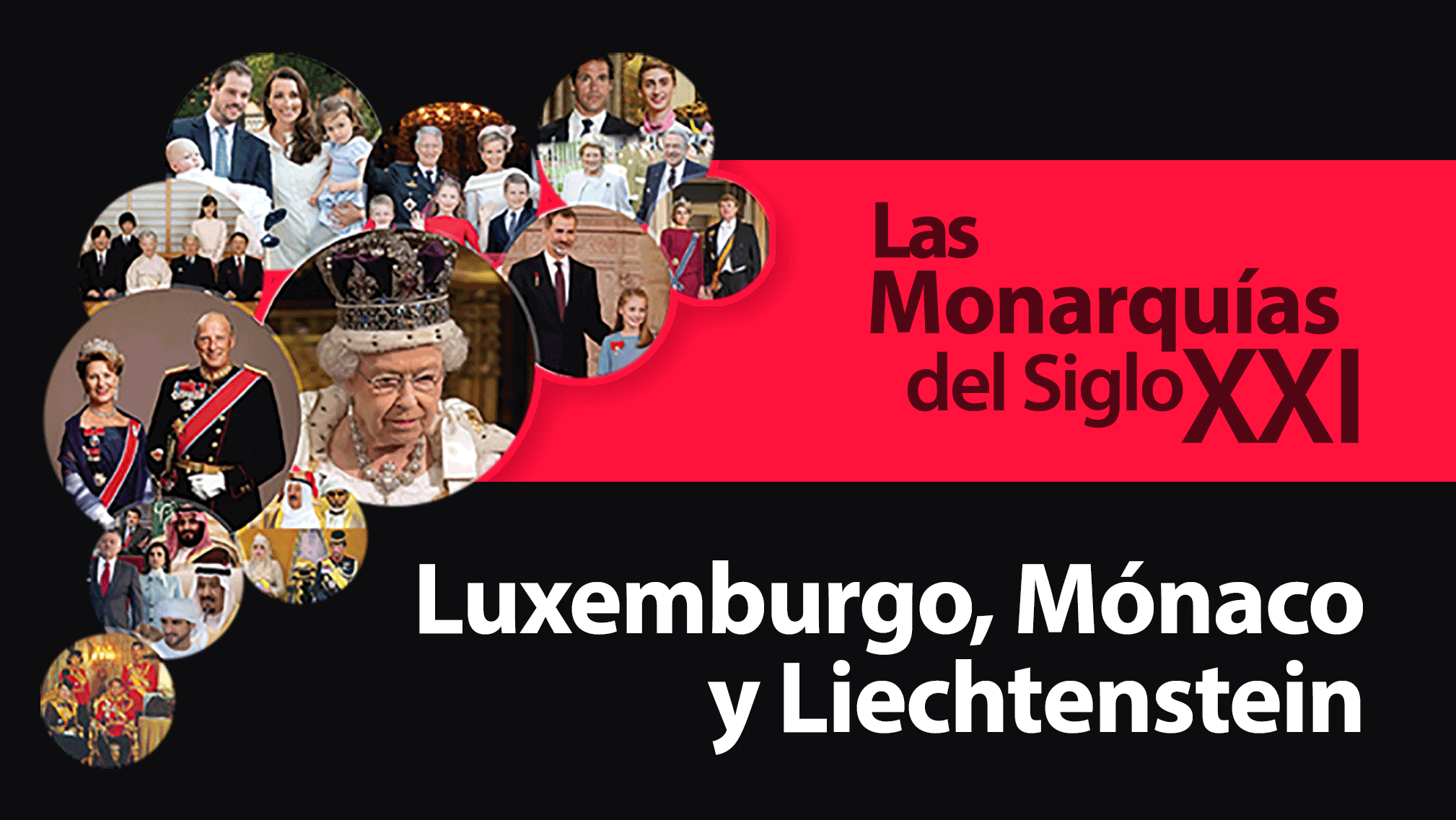 Las Monarquías del Siglo XXI: Luxemburgo, Mónaco y Liechtenstein - New  Media New Media