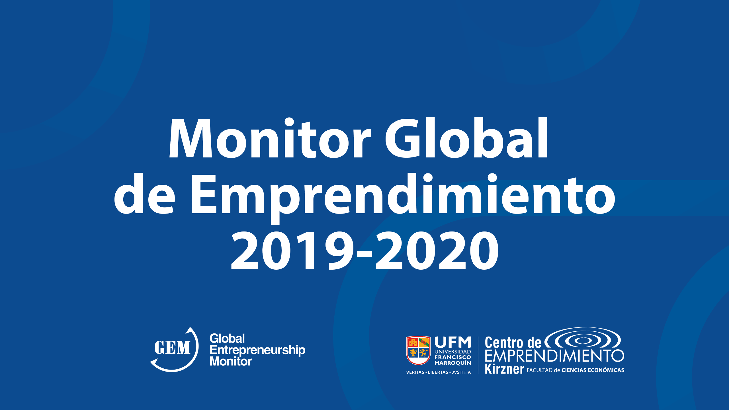 Monitor Global de Emprendimiento 2019-2020 | Desafíos: nuevas oportunidades para emprender
