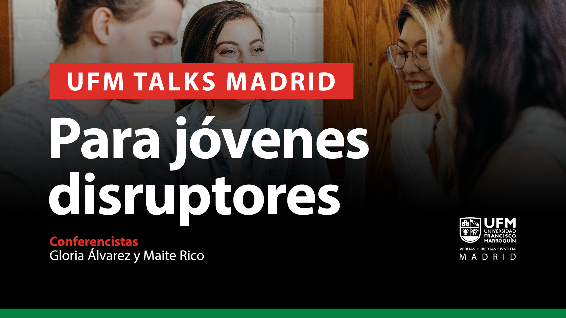 Para jóvenes disruptores | UFM TALKS MADRID